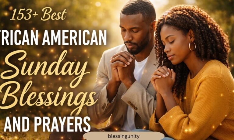 153+ Best African American Sunday Blessings and Prayers
