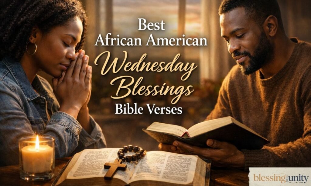 African American Wednesday Blessings Bible Verses