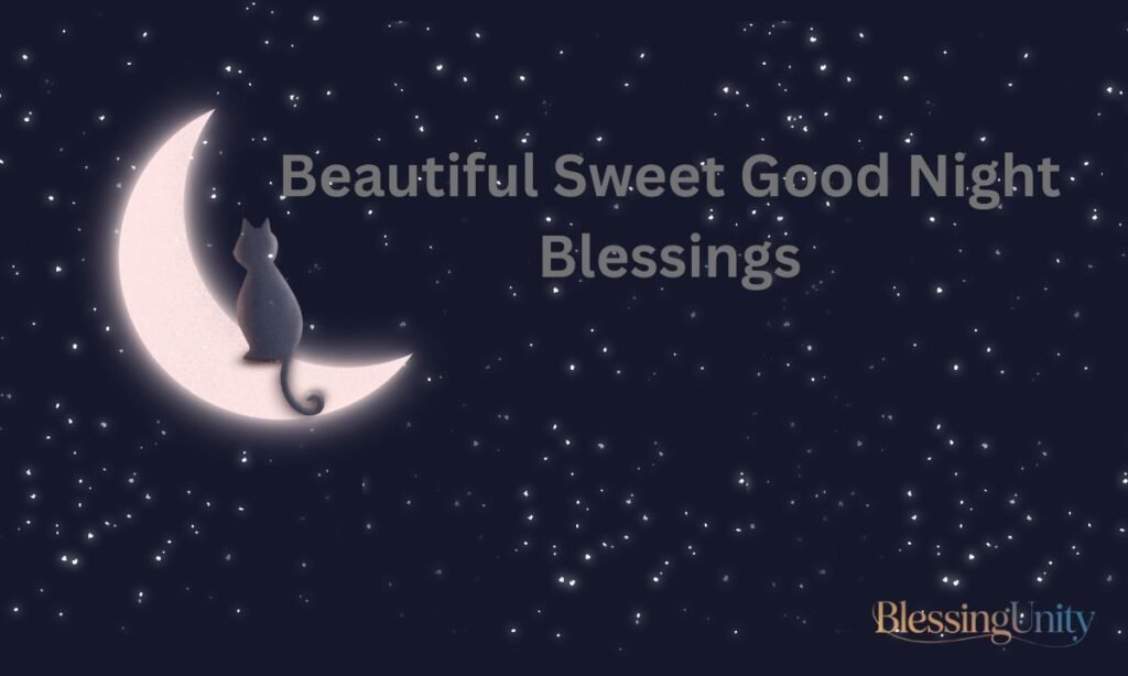 Beautiful Sweet Good Night Blessings