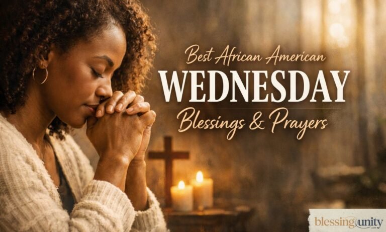 Best African American Wednesday Blessings and Prayers