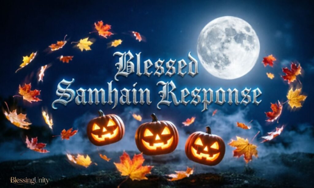 Blessed Samhain Response