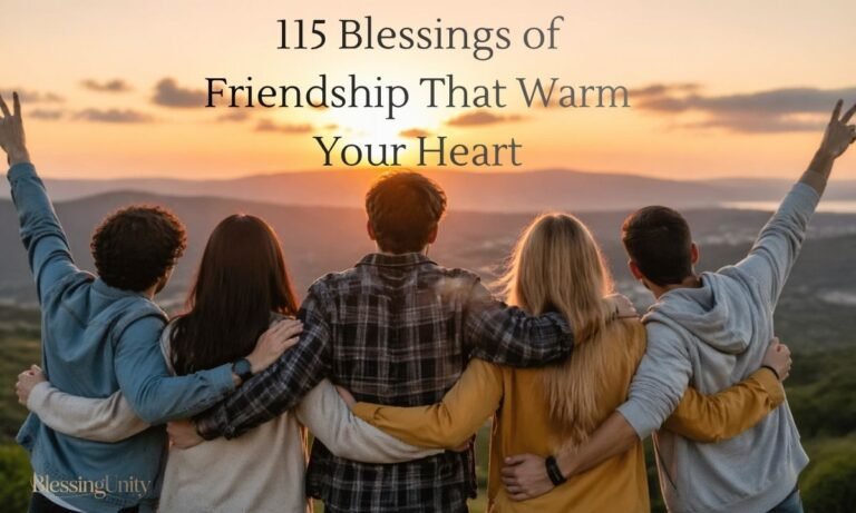 Blessings of Friendship That Warm Your Heart