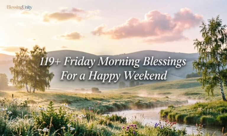 Friday Morning Blessings For a Happy Weekend