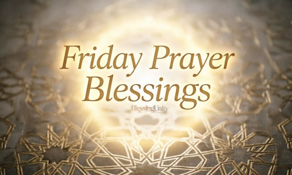Friday Prayer Blessings