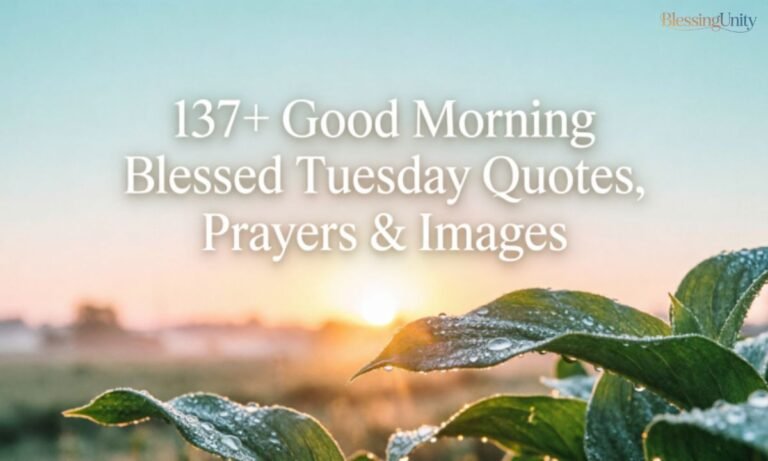 Good Morning Blessed Tuesday_ Quotes, Prayers & Images