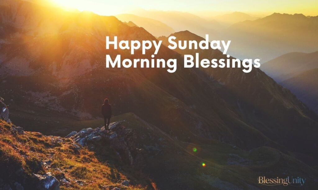 Happy Sunday Morning Blessings
