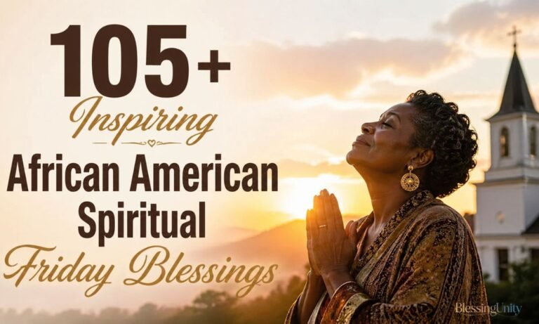 Inspiring African American Spiritual Friday Blessings