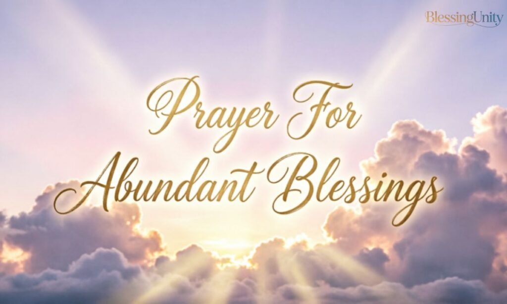 Prayer For Abundant Blessings