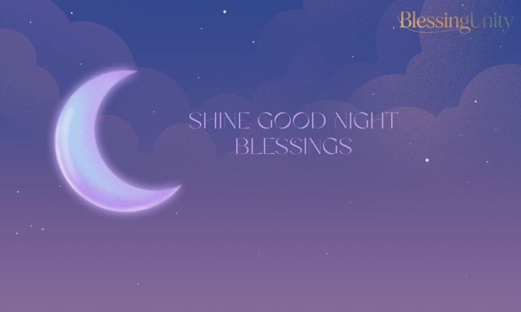 Shine Good Night Blessings