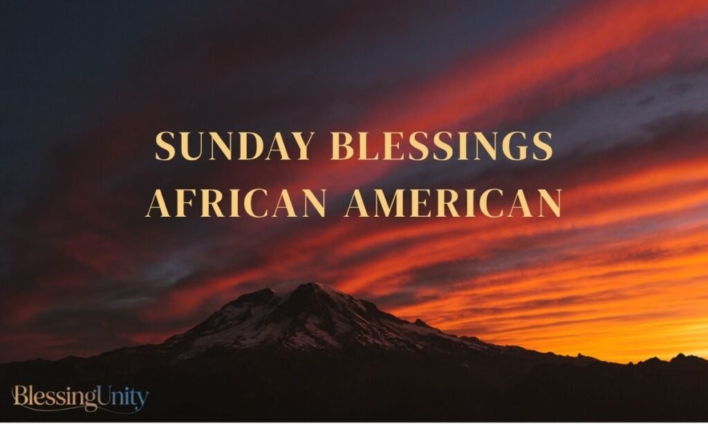 Sunday Blessings African American