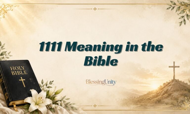 1111 Meaning in the Bible