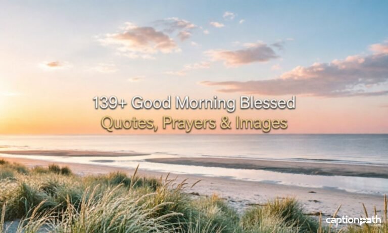 Good Morning Blessed Tuesday​ Quotes, Prayers & Images