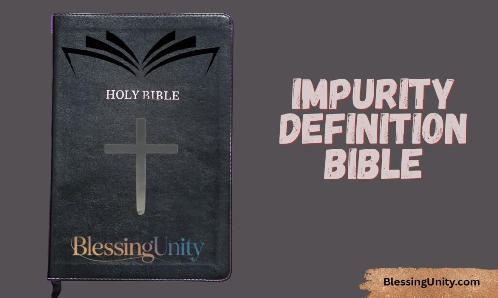 Impurity Definition Bible