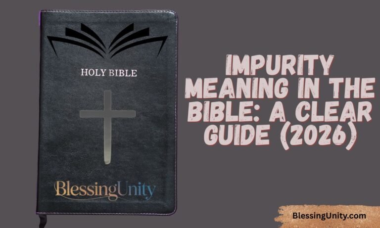 Impurity Meaning in the Bible A Clear Guide (2026)