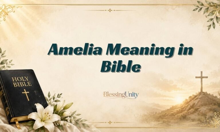 Amelia Meaning in Bible